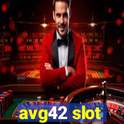 avg42 slot