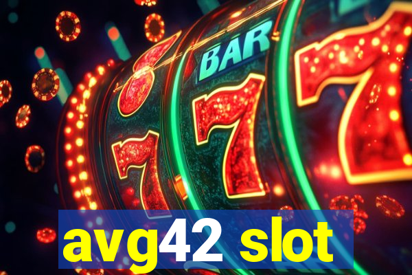 avg42 slot