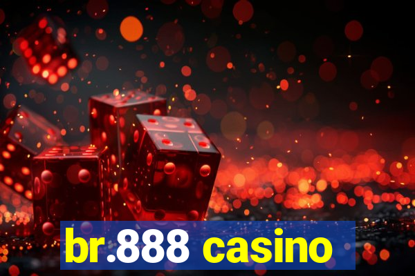 br.888 casino