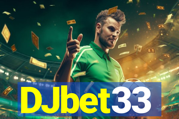 DJbet33