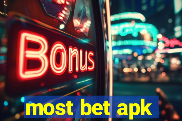 most bet apk