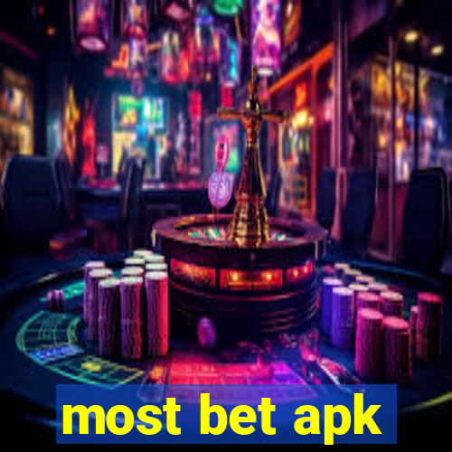 most bet apk