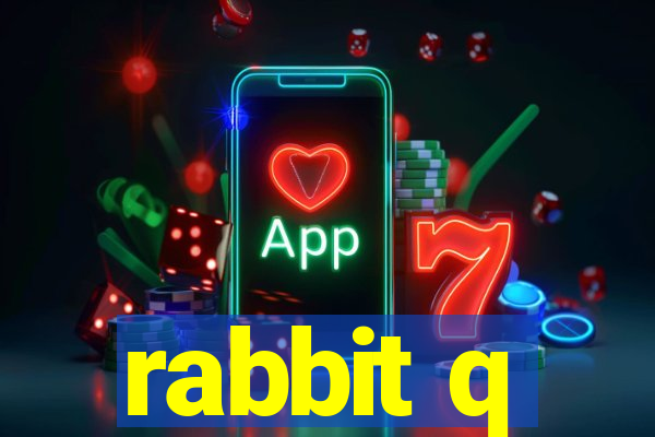 rabbit q