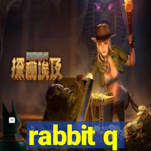 rabbit q