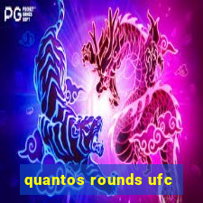 quantos rounds ufc