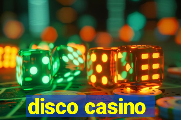 disco casino