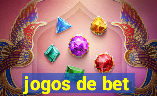 jogos de bet