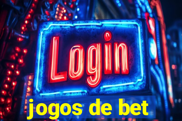 jogos de bet