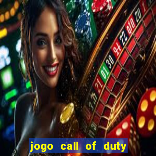 jogo call of duty xbox one