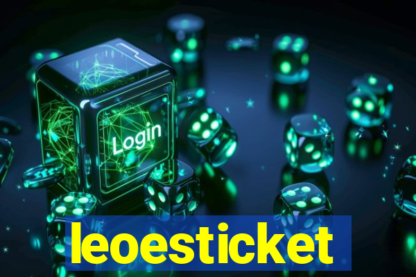 leoesticket