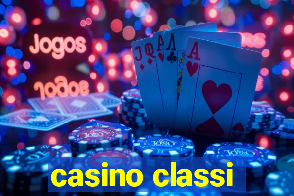 casino classi