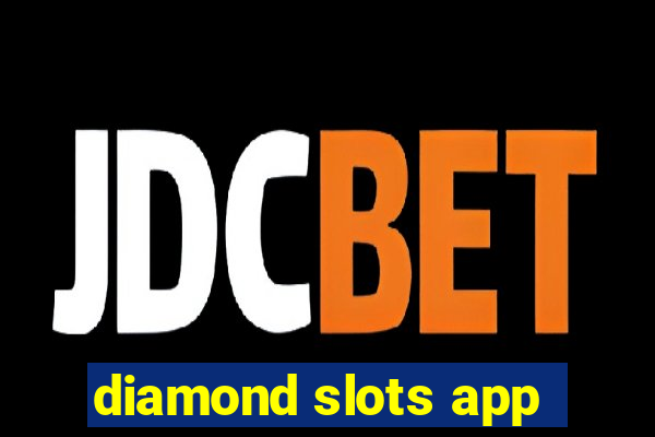 diamond slots app