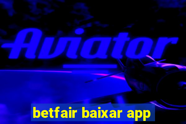 betfair baixar app