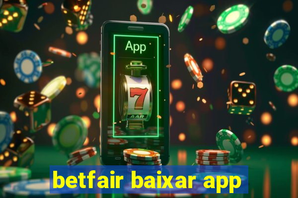 betfair baixar app