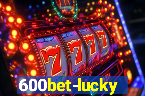 600bet-lucky