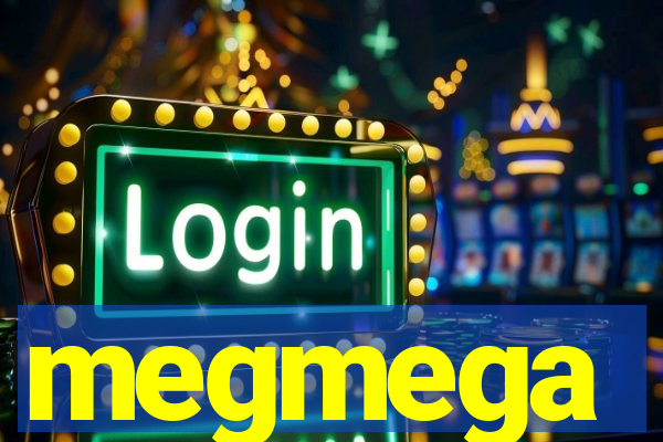 megmega