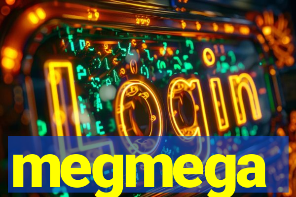 megmega