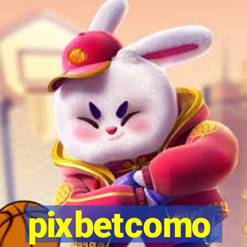 pixbetcomo