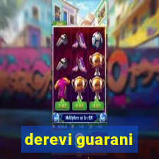 derevi guarani