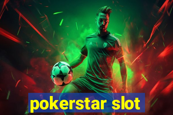 pokerstar slot