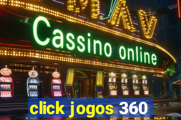 click jogos 360