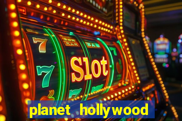 planet hollywood casino hotel las vegas