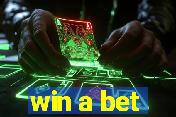 win a bet