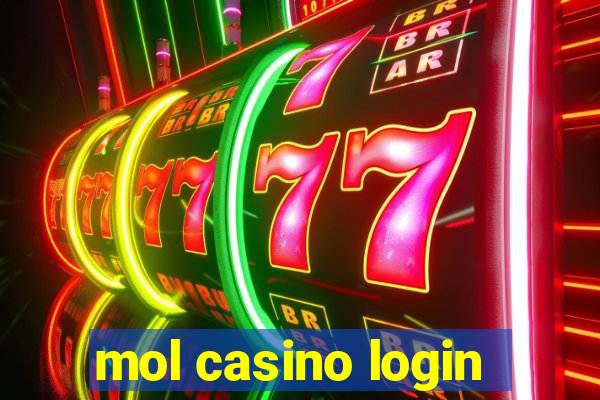 mol casino login