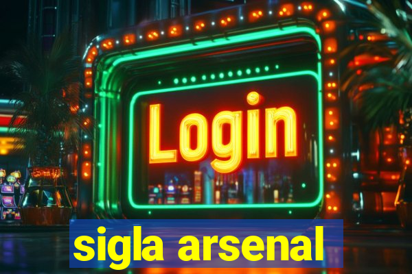 sigla arsenal