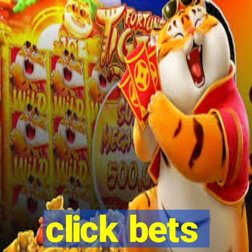 click bets