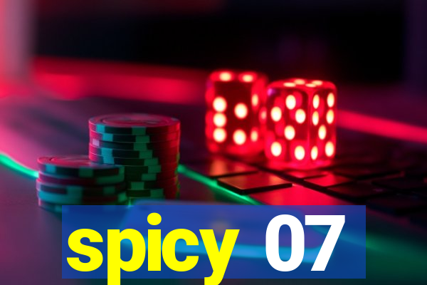 spicy 07