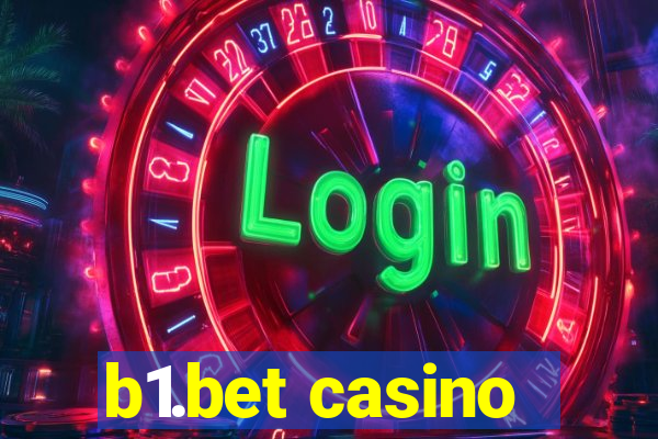 b1.bet casino