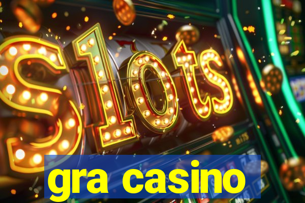 gra casino