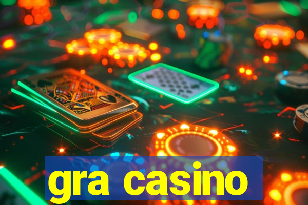 gra casino