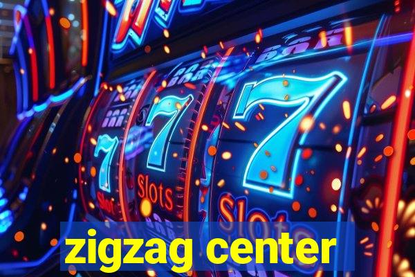 zigzag center