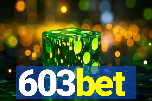 603bet