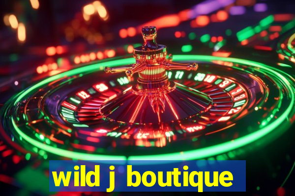 wild j boutique