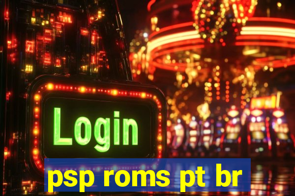 psp roms pt br