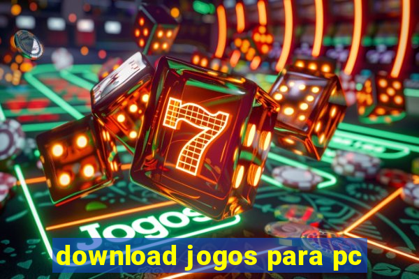 download jogos para pc