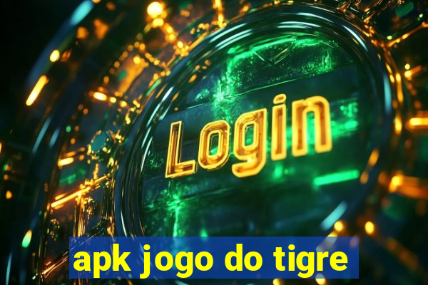 apk jogo do tigre