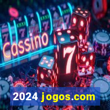 2024 jogos.com