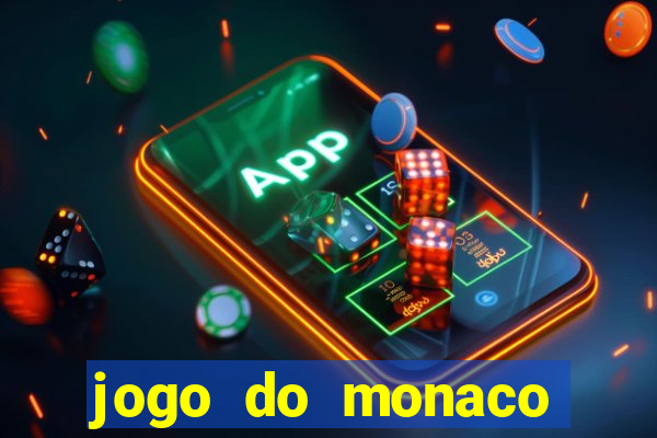 jogo do monaco onde assistir