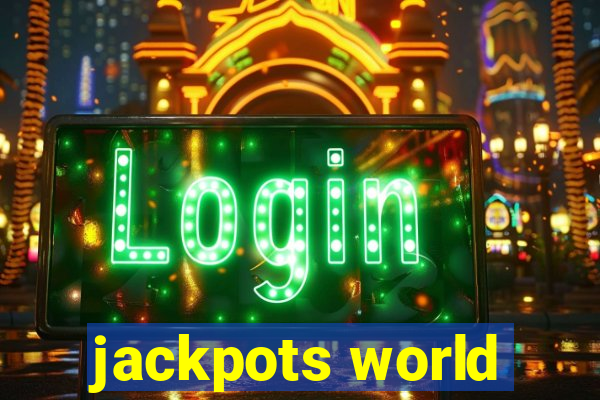 jackpots world