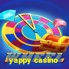 yappy casino