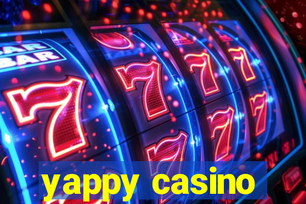 yappy casino