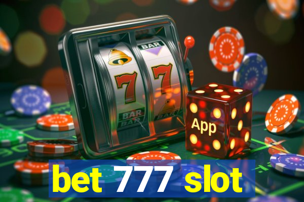 bet 777 slot