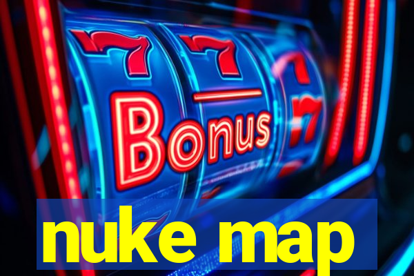 nuke map