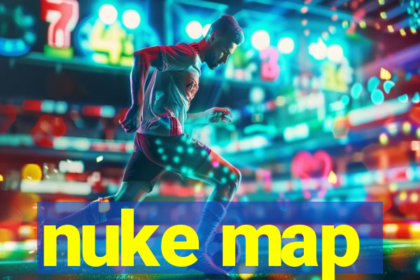 nuke map