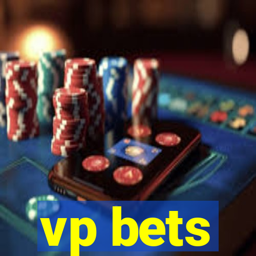 vp bets