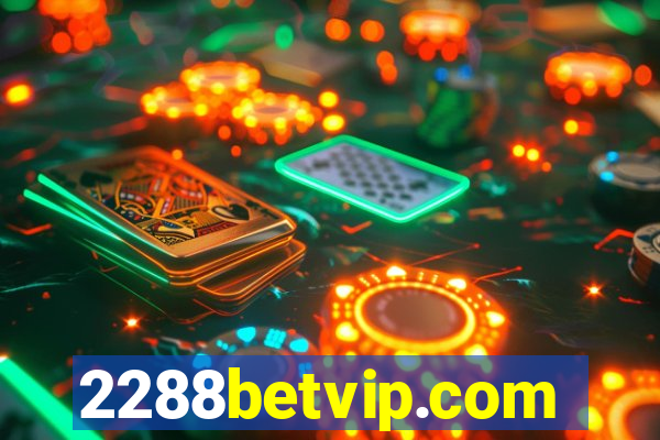 2288betvip.com